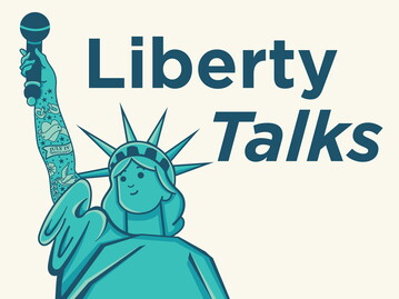 "Liberty Talks"