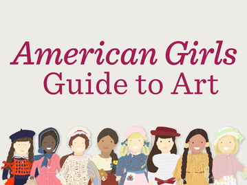 "American Girls Guide to Art"