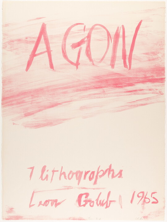 A color print with red letters reading, "AGON, 7 lithographs, Leon Golub 1965."