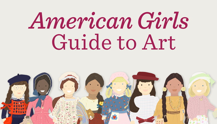 "American Girls Guide to Art"