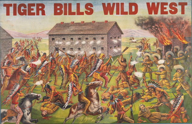 A color print of a violent battle scene between Native Americans and White men under the words, &quot;Tiger Bills Wild West.&quot;