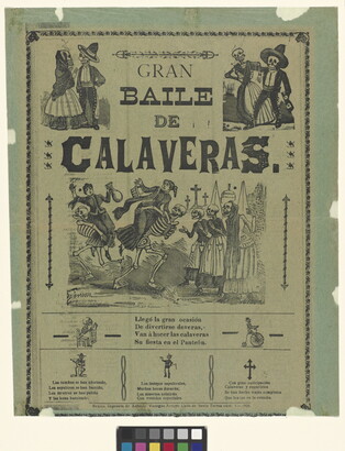 A black-and-white print showing various scenes of skeletons dancing around a headline that reads, "Gran baile de calaveras" and other text in Spanish.