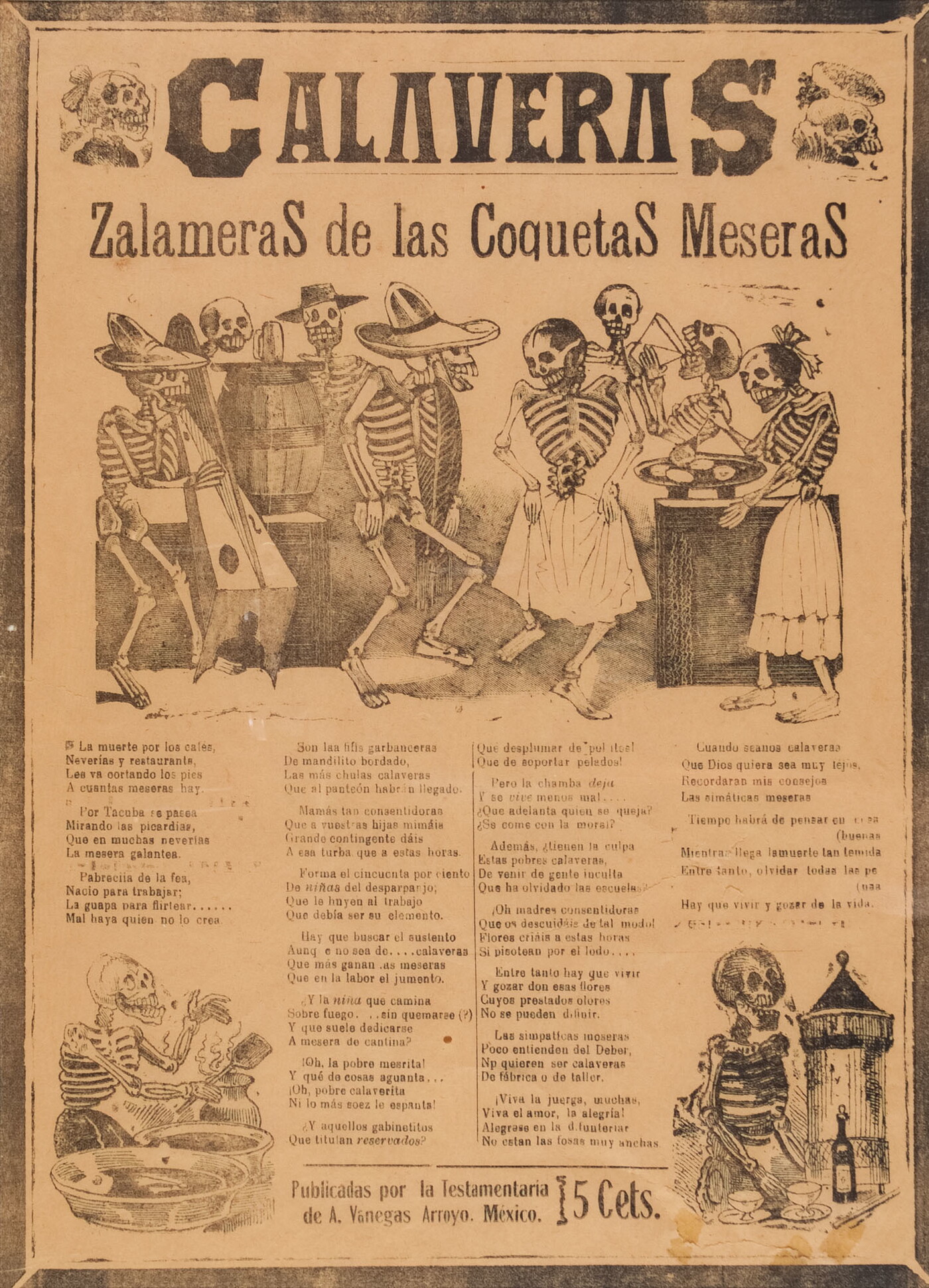 A print article featuring skeletons dancing, playing music, eating, and drinking with a headline in Spanish that reads, &quot;Calaveras, Zalameras de las coquetas meseras.&quot;