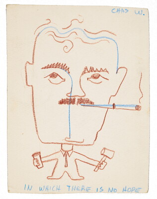 Colored pencil drawing of a moustached man smoking a cigarette and holding a hammer and a cup, standing over the words, "In which there is no hope."
