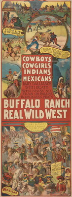 A vertically-oriented color poster advertising "Buffalo Ranch Real Wild West" in white letters surrounded by illustrations of Indigenous people, cowboys, and cowgirls.