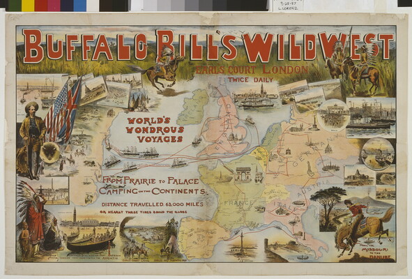 A color advertising poster of Buffalo Bill's Wild West World's Wonderous Voyage showing cowboys, American Indians, and a map with voyage routes.