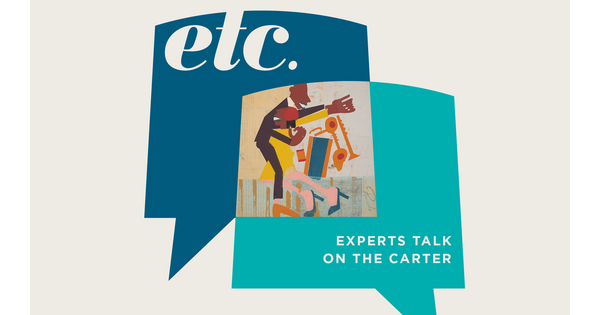 &quot;etc. Experts Talk on the Carter&quot;