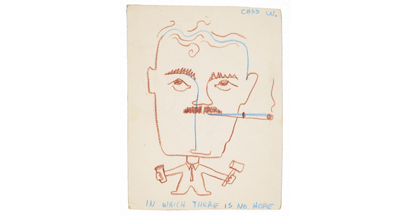 Colored pencil drawing of a moustached man smoking a cigarette and holding a hammer and a cup, standing over the words, "In which there is no hope."